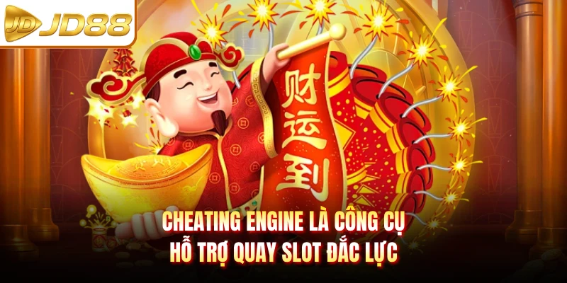 Cheating Engine là công cụ hỗ trợ quay slot đắc lực